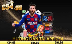 hướng dẫn tải app c54